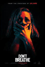 Don T Breathe Trailer Tam Film Film Horror Movie Posters