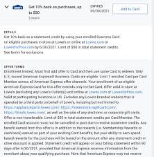 You can request and manage cards for authorized employees, set spending limits, and monitor up to 12 months of statement activity along with other account activity. 10 Back At Lowe S With New Amex Offer Through 7 31