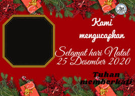 Namun, yang tak kalah penting adalah ucapan natal dan tahun baru. Ucapan Natal Twibbonize