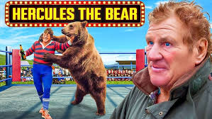Hercules The Human Bear
