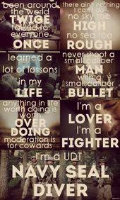 I guess that's the way the hero brain is, they never see their good deeds as much, it's as if their brain is properly earthed, that they are safe to plug into. Udt Navy Seal Diver Seal Quotes Navy Seals Words