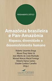 A mass reading from second corinthians on the 14th sunday in ordinary time conveys. Amazonia Brasileira E Pan Amazonia Riqueza Diversidade E Desenvolvimento Humano Pensamento Critico Portuguese Edition Ebook Braga Roberto Saturnino Sa Mauro Thury Vieira Da Machado Jose Alberto Costa Formiga Manuel Marcos Maciel Santos