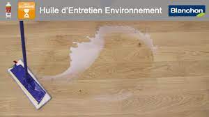 Maybe you would like to learn more about one of these? Entretien Parquets Huile Blanchon Youtube
