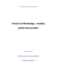 Ce poti face tu mai bine decat ceilalti? Proiect Analiza Pietei Unui Produs Piata Ciocolatei Marketing 127755