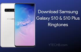 Tracfone ringtones vary in cost a. Download Samsung Galaxy S10 And S10 Plus Ringtones Hq Sound