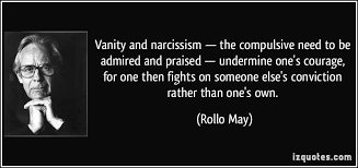 Quote About Vanity Quote 251565 Img Src Http Izquotes Com Quotes Pictures Quote Vanity Vanity Quotes May Quotes Famous Quotes