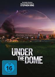 Warte auf mich, ich komme wieder. Under The Dome Sendetermine 09 08 2018 29 11 2020 Fernsehserien De