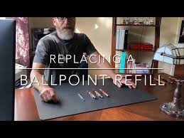 Replacing A Ballpoint Refill 2024 08 10 001