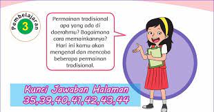 Berikut kunci jawaban buku tematik kelas 3 sd tema 2, subtema 1 pembelajaran 5, halaman 37, 28, 40, 41, dan 42. Kunci Jawaban Tematik Kelas 4 Tema 1 Subtema 1 Halaman 35 39 40 41 42 43 44