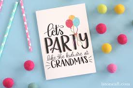 let s party free printable birthday card liz on call