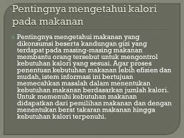 Makanan rendah kalori bukan berarti makanan tersebut harus memiliki rasa yang tidak enak atau nilai nutrisi yang rendah. Cara Menghitung Kalori Pada Makanan Ppt Download