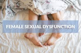 Image result for Female Sexual Dysfunction