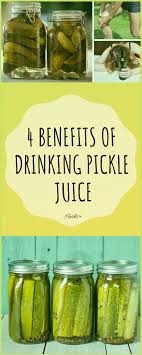 4 Benefits Of Drinking Pickle Juice Juicing For Health Drinking Pickle Juice Pickle Juice Benefits