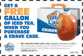 White Castle Deal Iced Tea Printable Coupons White Castle Coupons