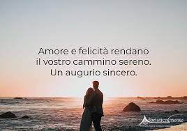 Le Piu Belle Frasi Di Auguri Per Il Matrimonio Da Dedicare Agli Sposi Aforisticamente