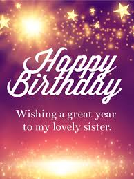 Shining Star Happy Birthday Card For Sister Birthday Greeting Cards By Davia Happy Birthday Wishes Cards Sister Birthday Card Birthday Greetings For Sister
