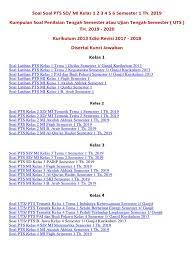 Maybe you would like to learn more about one of these? Soal Uts Ski Kelas 6 Semester 2 Kurikulum 2013