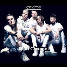 Dark side blind channel 2021. Blind Channel Dark Side Lyrics Translate Institution Cevirce