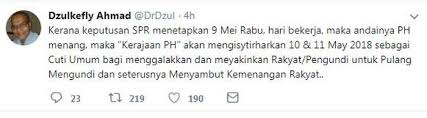 Savesave cuti 10 dan 11 mei 2018 for later. Cuti Dua Hari Kalau Pakatan Harapan Menang Semasa Mstar