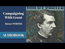 Campaigning With Grant by Horace Porter