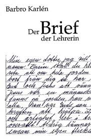 Gratis downloadsie möchten diesem bewerbungsschreiben verwenden? Isbn 9783907564134 Der Brief Der Lehrerin Neu Gebraucht Kaufen
