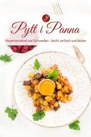 Pytt I Panna Hausmannskost Aus Schweden Ganz Einfach Rezept Rezepte Schwedische Rezepte Skandinavisches Essen