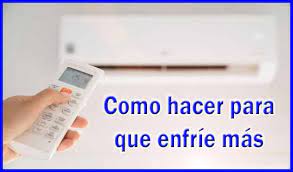 1 Como Hacer Para Que El Aire Acondicionado Enfrie Mas
