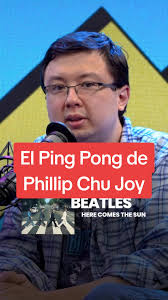 El Ping Pong con Phillip Chu Joy: Diversión y Curiosidades