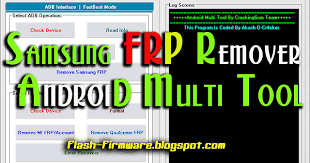 Downloadsamsung Frp Remover Android Multi Tool Feature Adb Check Device Read Info Remove Motorola Frp Remove Multitool Android Phone Hacks Samsung Hacks