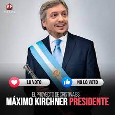 Máximo kirchner, de 44 años, busca en 2023 repetir la experiencia de 2019: Que Pasa Jujuy Maximo Presidente 2023 Lo Votarias Facebook
