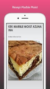 Resepi credit to mrs azlina ina 2 cup tepung kek 1 cup gula 1 sudu besar ovellet 60ml susu full cream 5 biji telur 1 sudu vanilla. Resepi Kek Marble For Android Apk Download