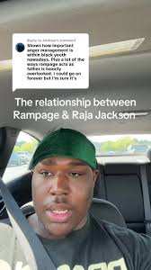 Understanding the Connection Between Rampage and Raja Jackson