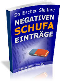 Wenn es um einen anderen eintrag geht, liegt der schufa in der regel auch der name des gläubigers vor, sodass sie nachvollziehen können, wer den eintrag (mit)verursachte. Download Ebook So Loschen Sie Ihre Negativen Schufa Eintrage Pdf Schufaeintrage Ebay