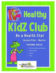 Healthy Kidz Healthy Habits Be A Health Star Lesson Plan Gr 2 3 Health Education Elementary Lesson Health And Physical Education