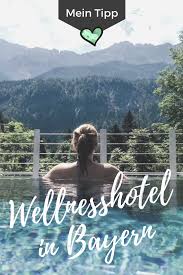 Wellnesshotel Bayern Mein Versteck In Den Bergen Im Graseck Hotel Lieblingsspot In 2020 Wellnesshotel Bayern Wellness Bayern Wellnessurlaub
