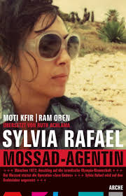 Sylvia Rafael. Mossad Agentin: Amazon.co.uk: Kfir, Moti, Oren, Ram,  Achlama, Ruth: 9783716026687: Books