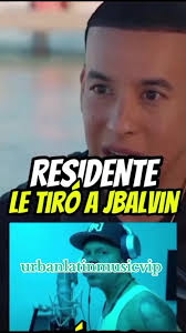 Daddy Yankee Opina sobre Residente y J Balvin