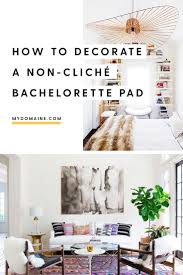 The Single Girl S Guide To Decorating Girl Apartment Decor Girls Apartment Single Girl Apartment