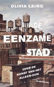 De eenzame stad tweedehands kopen