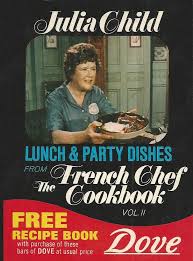 A much beloved figure in our culinary history, julia child ignited many a home cook's francophilia, so much so that her name is practically synonymous with french cuisine in america. Lunch And Party Dishes From The French Chef Cookbook By Julia Child