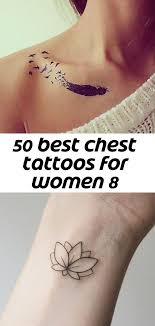 50 Best Chest Tattoos For Women 8 Chest Tattoos For Women Cool Chest Tattoos Small Chest Tattoos