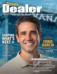 Texas Dealer Magazine: June Issue 2025 by Texas Independent Auto Dealers  Association
