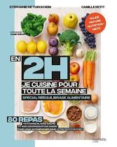 couverture de : En 2h, je cuisine pour toute la semaine