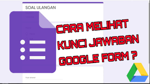 Google email, google plus, google drive, google chrome dan sebagainya. Cara Melihat Kunci Jawaban Google Form Benarkah Youtube