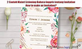Check spelling or type a new query. 2 Contoh Materi Listening Bahasa Inggris Tentang Invitation How To Make An Invitation