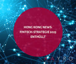 Die führende linke tageszeitung glaubt, dass die leistungen der regierung von einem skrupellosen machtmissbrauch geprägt seien. Hong Kong News Fintech Strategie 2025 Enthullt Kayro Solutions Ltd