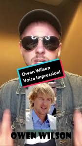 Celebrity Impressions: Owen Wilson