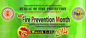 • participates on university fire safety committee. Official Theme Slogan For 2014 Observance Of Fire Prevention Month Bureau Of Fire Protection Region 12
