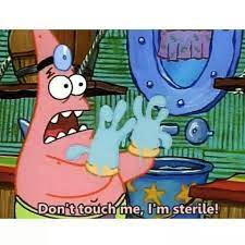 I don't care yeah yeah. Spongebob Suds Episode Quotes Don T Touch Me I M Sterile Spongebob Funny Spongebob Dogtrainingobedienceschool Com