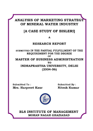 Analysis Of Marketing Strategy Of Mineral Water Industry Marketing Strategy Analysis Masters In Business Administration